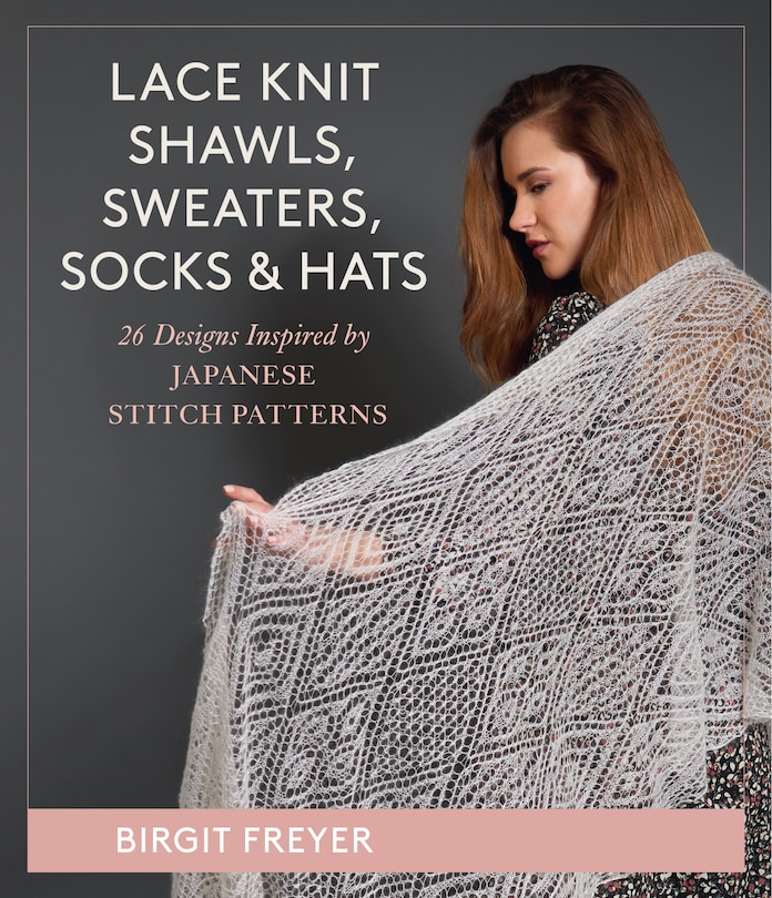 Front cover_Lace Knit Shawls, Sweaters, Socks & Hats