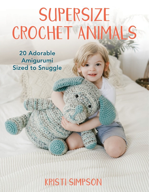 Couverture_Supersize Crochet Animals