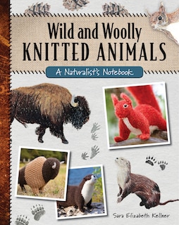 Couverture_Wild And Woolly Knitted Animals