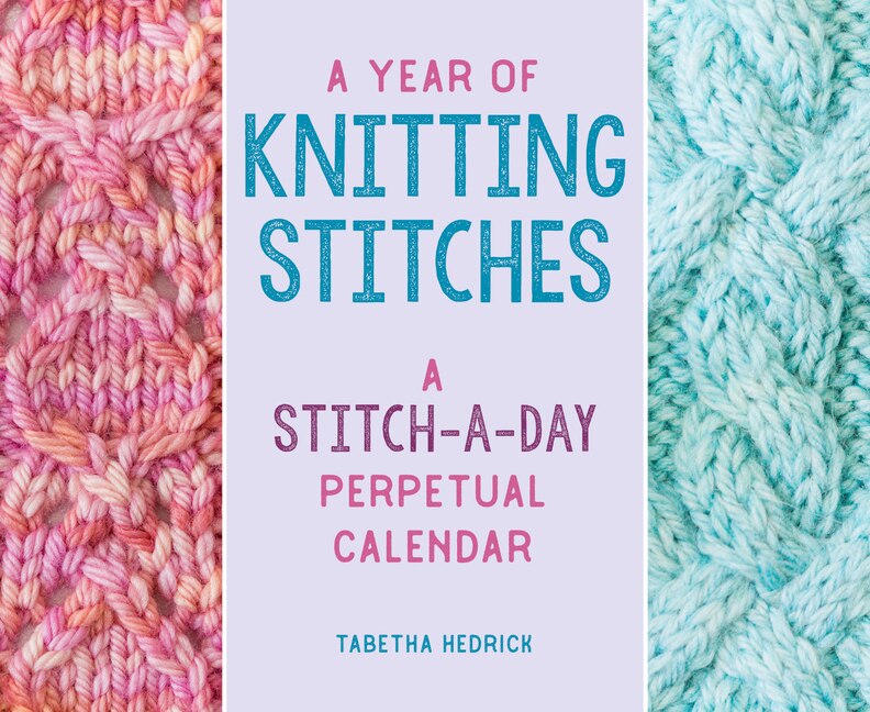 Front cover_A Year of Knitting Stitches