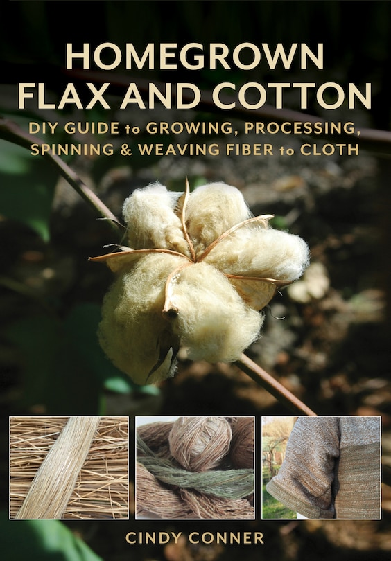 Front cover_Homegrown Flax and Cotton