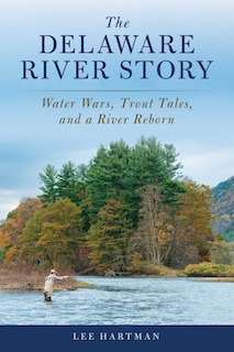 Front cover_The Delaware River Story