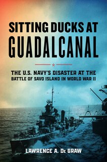 Front cover_Sitting Ducks at Guadalcanal