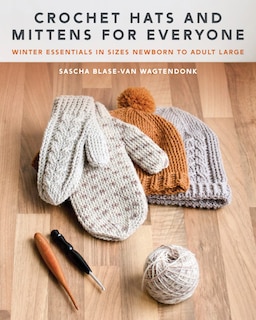 Front cover_Crochet Hats and Mittens for Everyone