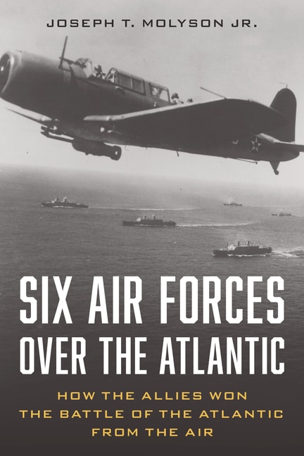 Couverture_Six Air Forces Over the Atlantic