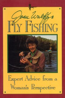 Front cover_Joan Wulff's Fly Fishing