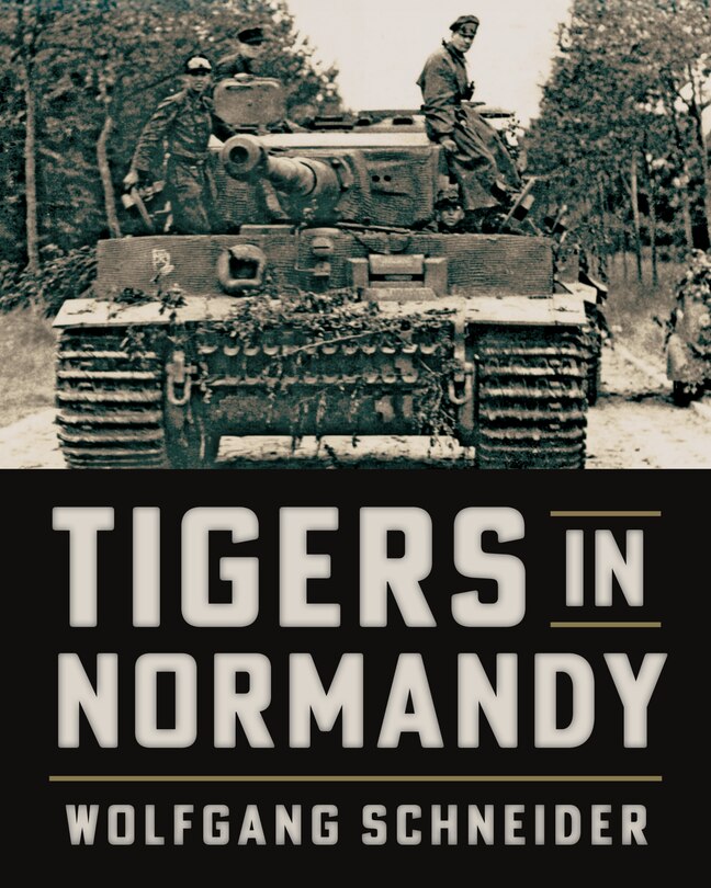Front cover_Tigers in Normandy
