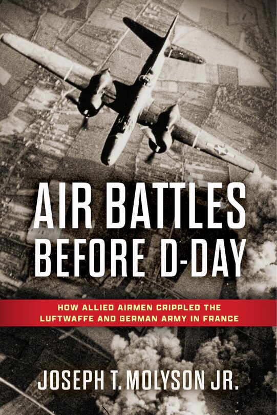 Front cover_Air Battles Before D-Day