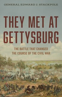 Front cover_They Met at Gettysburg