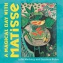 A Magical Day with Matisse: In Van Gogh's Garden