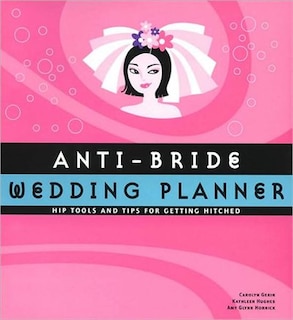 Couverture_Anti-Bride Wedding Planner