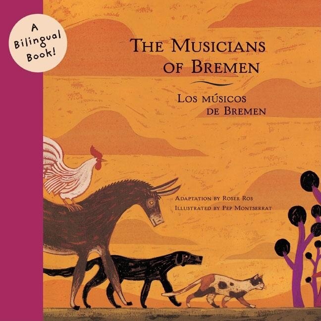 Couverture_The Musicians of Bremen/Los Musicos De Bremen