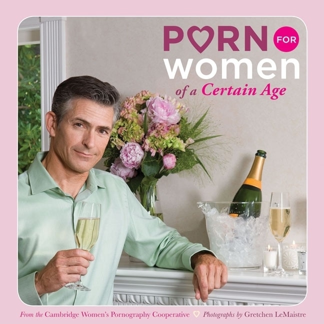 Front cover_Porn for Women Of a Certain Age