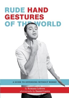 Couverture_Rude Hand Gestures Of The World