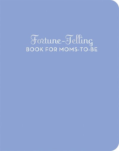 Couverture_Fortune-Telling Book for Moms-to-Be