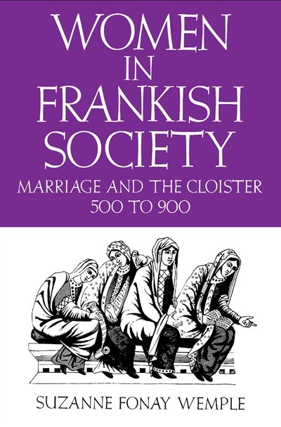 Front cover_Women in Frankish Society