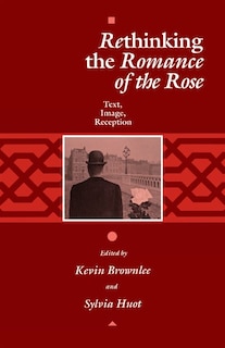 Couverture_Rethinking The romance Of The Rose