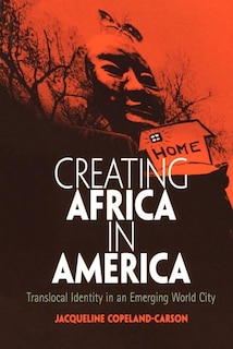 Couverture_Creating Africa In America