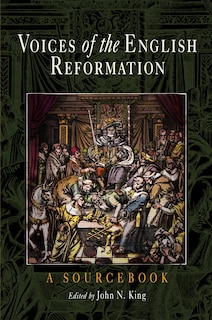 Couverture_Voices Of The English Reformation