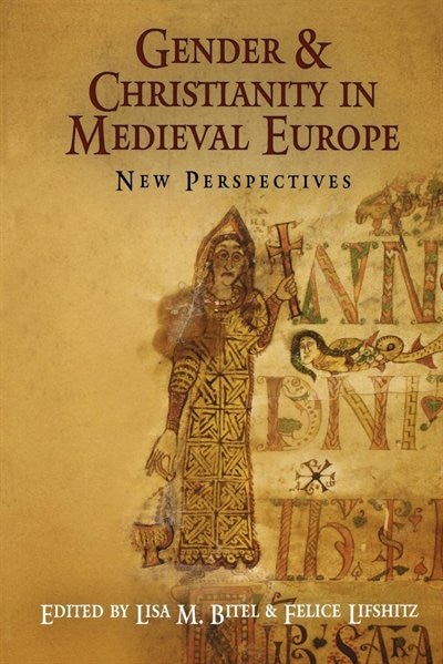 Front cover_Gender And Christianity In Medieval Europe