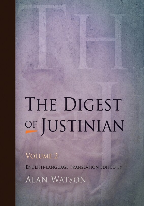 Front cover_The Digest of Justinian, Volume 2