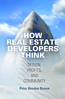 Front cover_How Real Estate Developers Think