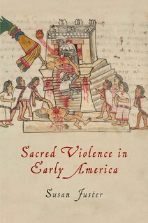 Couverture_Sacred Violence In Early America