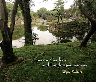 Couverture_Japanese Gardens And Landscapes, 1650-1950