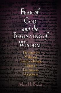 Front cover_Fear Of God And The Beginning Of Wisdom