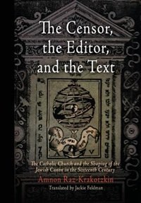 Front cover_The Censor, the Editor, and the Text