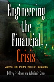 Front cover_Engineering The Financial Crisis
