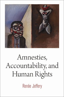 Front cover_Amnesties, Accountability, And Human Rights