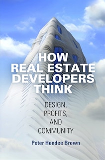 Couverture_How Real Estate Developers Think