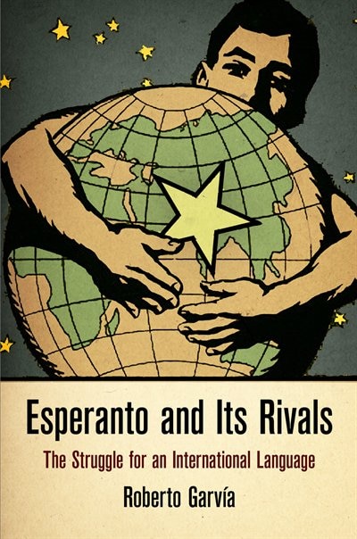 Front cover_Esperanto And Its Rivals