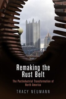 Couverture_Remaking The Rust Belt