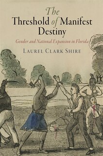 Couverture_The Threshold of Manifest Destiny
