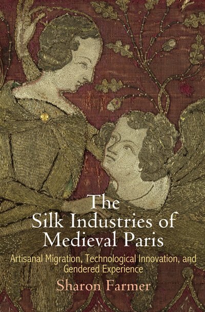 Couverture_The Silk Industries of Medieval Paris