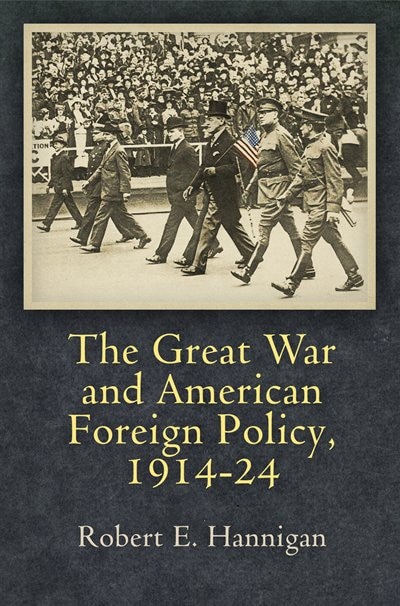 Couverture_The Great War and American Foreign Policy, 1914-24