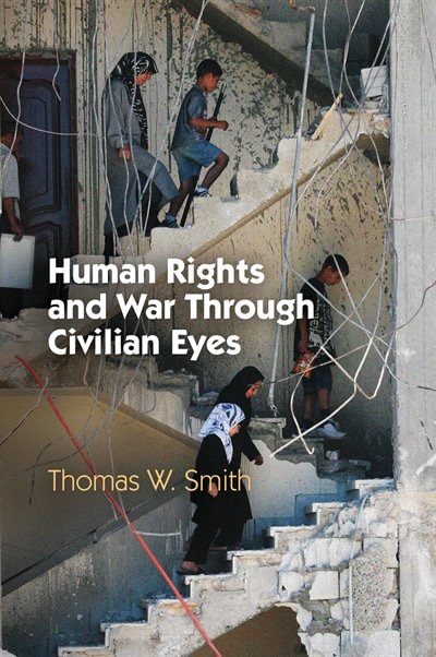 Couverture_Human Rights And War Through Civilian Eyes