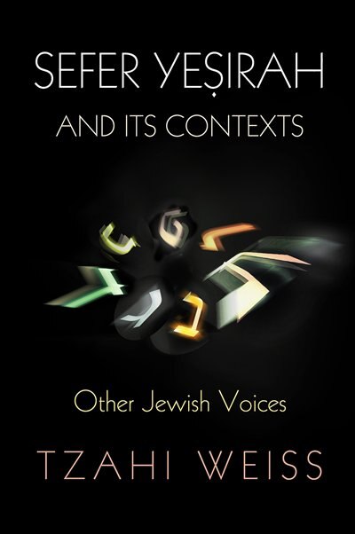 Front cover_Sefer Yeṣirah and Its Contexts
