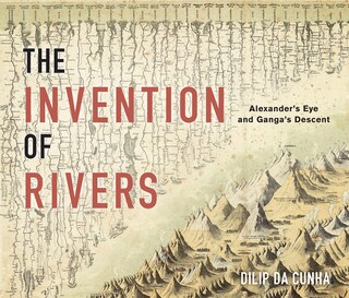 Front cover_The Invention of Rivers