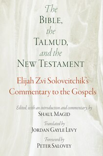 Front cover_The Bible, the Talmud, and the New Testament
