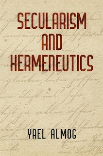 Front cover_Secularism And Hermeneutics