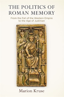 Front cover_The Politics of Roman Memory