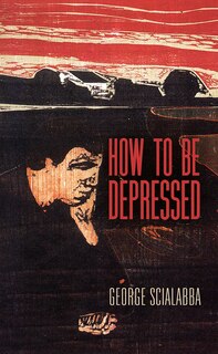 Front cover_How To Be Depressed
