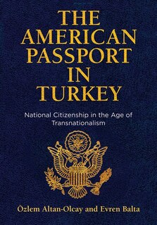 Front cover_The American Passport in Turkey