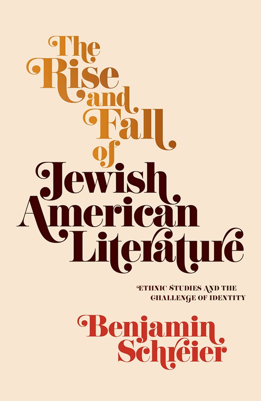 Couverture_The Rise and Fall of Jewish American Literature
