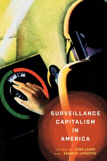 Couverture_Surveillance Capitalism In America