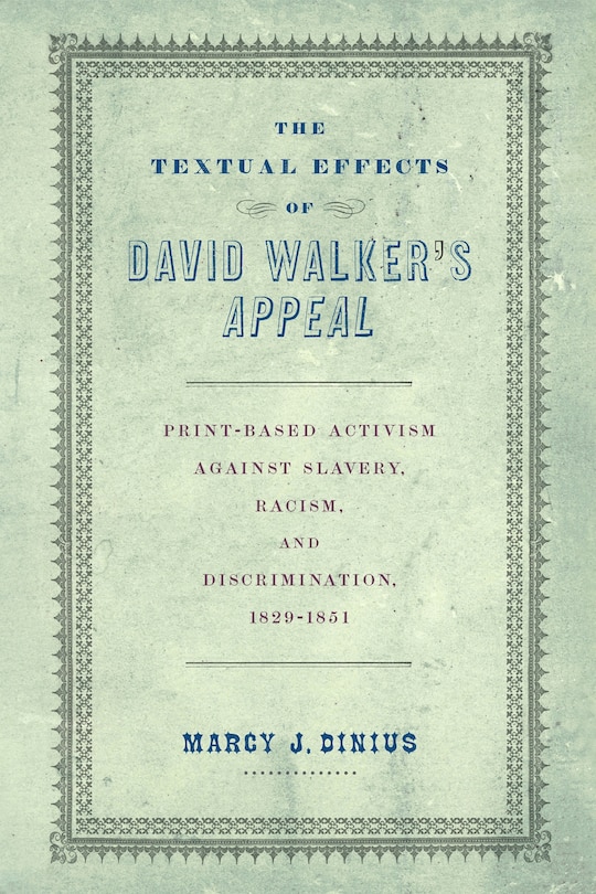 Couverture_The Textual Effects of David Walker's Appeal