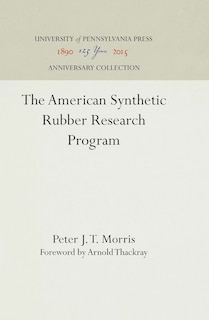 Front cover_The American Synthetic Rubber Research Program